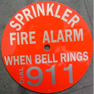 Sign 6" Round for Bell Fire Alarm Call 911 (100) Min.(1)