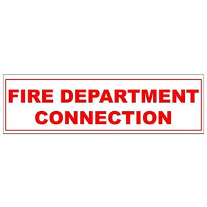 Sign 6"x 2" Fire Dept Connection (100) Min.(1)