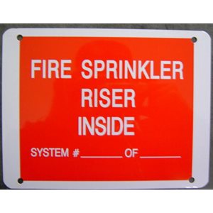 Sign 9"x 7" Fire Sprinkler Riser Inside (100) Min.(1)