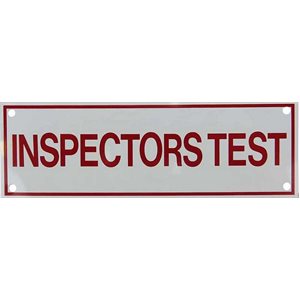 Sign 6"x 2" Inspector's Test (100) Min.(1)